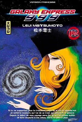 12, Galaxy Express 999 - Tome 12