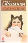Café-crime, roman