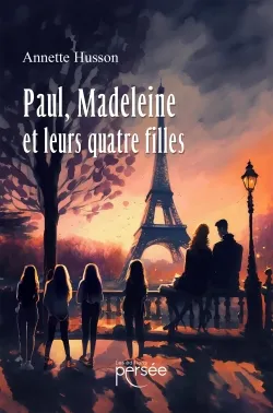 Paul, Madeleine et leurs quatre filles