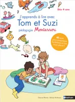 J'apprends à lire avec Tom et Suzi, Pédagogie montessori