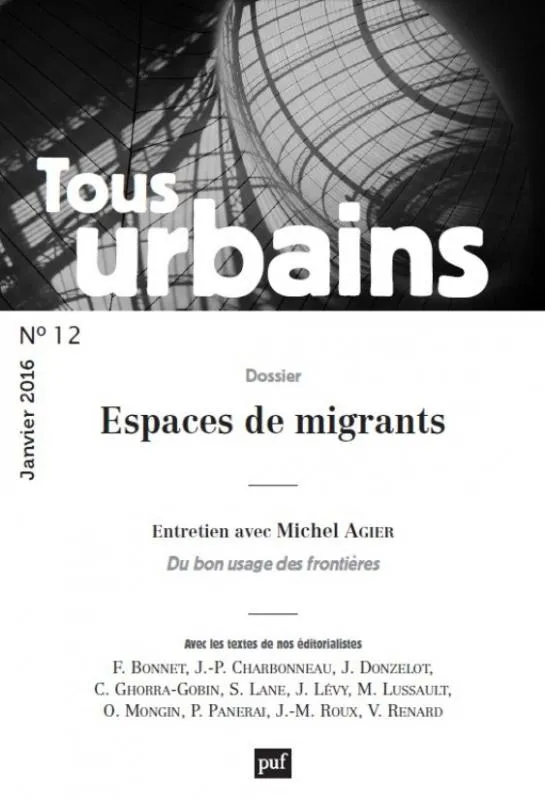 Livres Sciences Humaines et Sociales Sciences sociales Tous urbains n° 12 (2015) Collectif