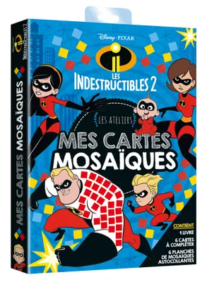 LES INDESTRUCTIBLES  2 - Pochette Les Ateliers - Mes cartes mosaïques - Disney Pixar