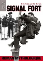 Signal fort