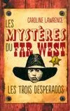 1, Les mystères du Far West