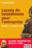 Leçons de bouddhisme pour l'entreprise, Avant-propos du Dalaï-Lama