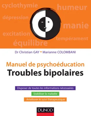 Manuel de psychoéducation - Troubles bipolaires, manuel de psychoéducation
