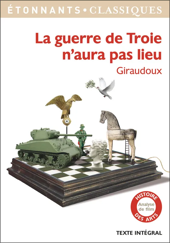 Livres Littérature et Essais littéraires Théâtre La guerre de Troie n'aura pas lieu Jean Giraudoux