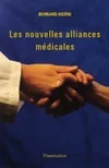 Les nouvelles alliances médicales