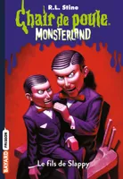 2, Monsterland, Tome 02, Le fils de Slappy