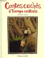 Contes caches d'europe centrale