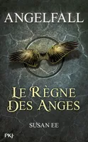 2, Angelfall - tome 2 Le Règne des anges