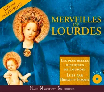 Merveilles de Lourdes