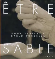 Etre sable Rocella, Carlo and Varichon, Anne