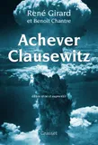 Achever Clausewitz, Édition revue et augmentée