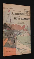 La reddition de la flotte allemande (collection 'Patrie' n°135)