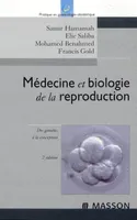 Médecine et biologie de la reproduction, Des gamètes à la conception