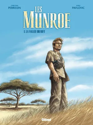 1, Les Munroe - Tome 01, La vallée du Rift