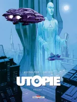 1, Utopie T01, Volume I