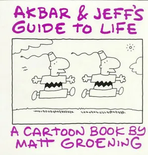 AKBAR AND JEFF'S GUIDE TO LIFE