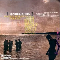 Mendelssohn: Psalmen, Motetten & Hora est