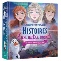La reine des neiges II, LA REINE DES NEIGES 2 - Histoires d'un autre monde - Disney, Les nouvelles aventures d'Elsa et Anna