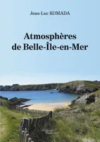 Atmosphères de Belle-Île-en-Mer