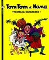 26, Tom-Tom et Nana / Tremblez, carcasses ! / Bayard BD poche. Tom-Tom et Nana