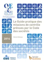 Le guide pratique des missions de contrôle prévues par le Code des sociétés