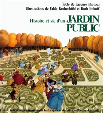 Histoire et vie d'un jardin public