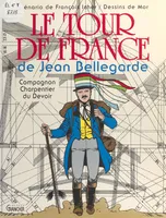 Le Tour de France de Jean Bellegarde, compagnon charpentier du devoir