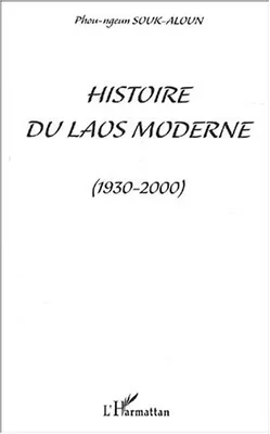 Histoire du Laos moderne, 1930-2000