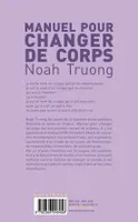 Livres Littérature et Essais littéraires Poésie Manuel pour changer de corps Noah Truong