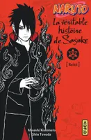 Naruto, la véritable histoire de Sasuke, Naruto - romans - Tome 9 - La véritable histoire de Sasuke