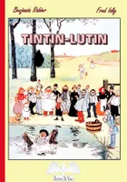 Tintin-Lutin, Les victimes de Tintin
