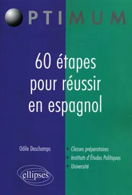 60 étapes pour réussir en espagnol, Livre