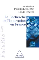La Recherche et l'Innovation en France, FutuRIS 2006