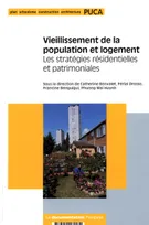 Vieillissement de la population et logement, les stratégies résidentielles et patrimoniales