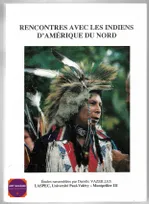 Rencontres avec les indiens d'Amérique du Nord, powwow 92 Amérique -Europe