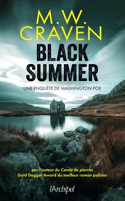 Black Summer, prix Gold Dagger du meilleur roman policier décerné par la Crime Writers' Association en 2019