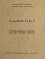 Huachipato et Lota, Étude sur la conscience ouvrière dans deux entreprises chiliennes