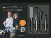 Coffret : Eric Frechon, un chef dans ma cuisine - Le nouveau chef 3 étoiles au guide Michelin 2009 (Un livre et 4 ustensiles)