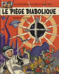 Livres BD BD adultes Les aventures de Blake et Mortimer., 9, Le piège diabolique Edgar Pierre Jacobs