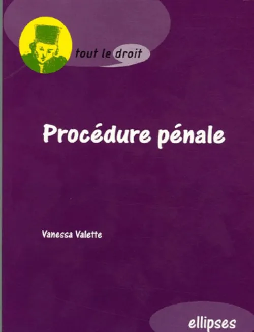 Livres Économie-Droit-Gestion Droit Généralités Procédure pénale Vanessa Valette-Ercole