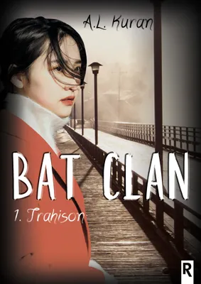 1, Bat clan, 1 - Trahison