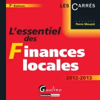 L'essentiel des finances locales, 2012-2013
