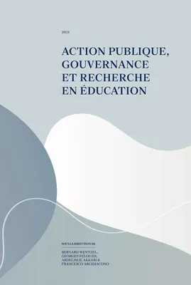 Action publique, gouvernance et recherche en éducation