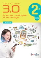 Collection 3.0 Sciences Numériques et Technologie 2de - Cahier élève 2020