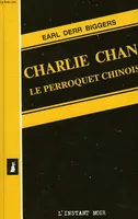 Charlie Chan ., 4, Le Perroquet chinois