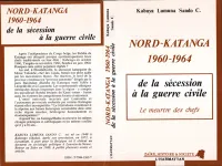 Nord-Katanga 1960-1964, De la sécession à la guerre civile - Le meurtre des chefs