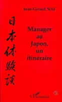 Manager au Japon, un itinéraire